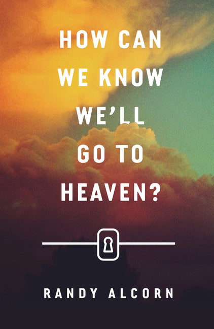 How Can We Know We'll Go to Heaven? (25-Pack) - Ingram