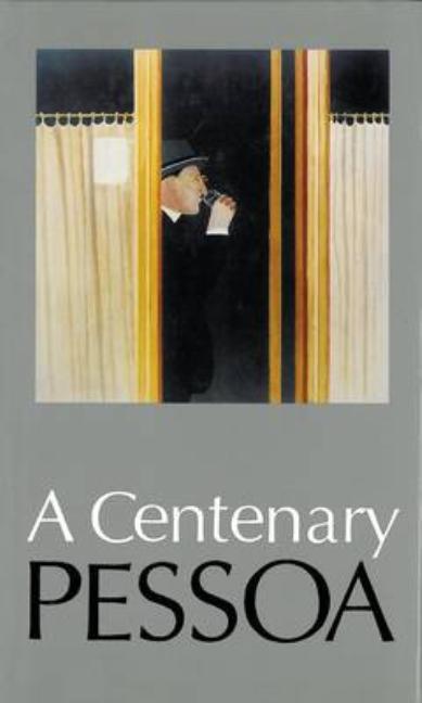 Centenary Pessoa. Edited by Eugnio Lisboa with L.C. Taylor - Ingram