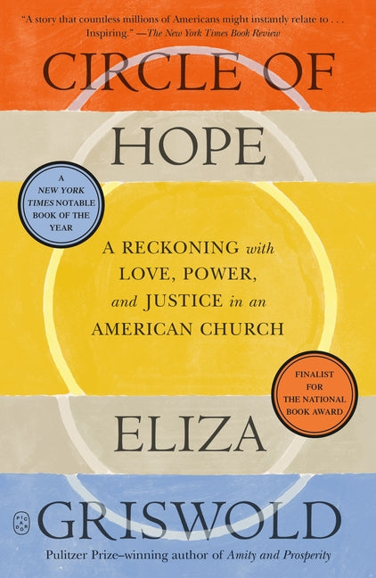 Circle of Hope: A Reckoning with Love, Power, and Justice in an American Church - Ingram