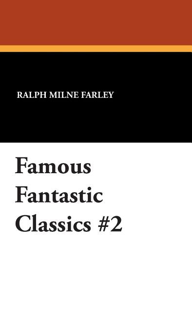 Famous Fantastic Classics #2 - Ingram