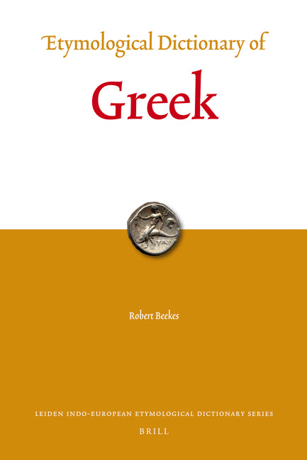 Etymological Dictionary of Greek (2 Vols.) - Ingram