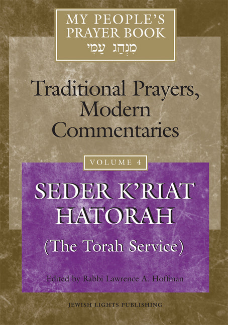 My People's Prayer Book Vol 4: Seder K'Riat Hatorah (Shabbat Torah Service) - Ingram