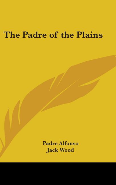 Padre of the Plains - Ingram