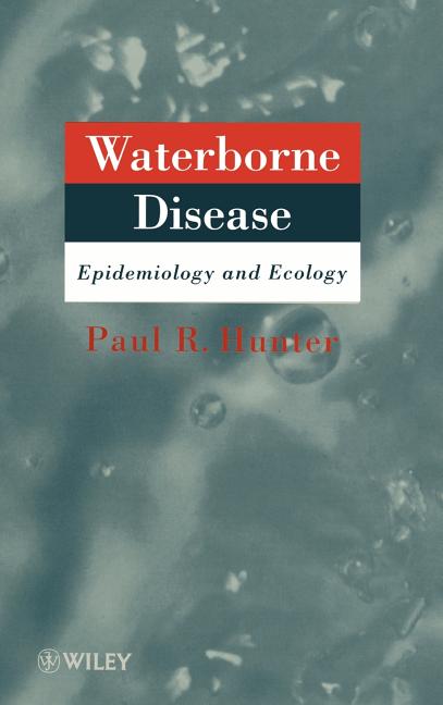 Waterborne Disease: Epidemiology and Ecology - Ingram