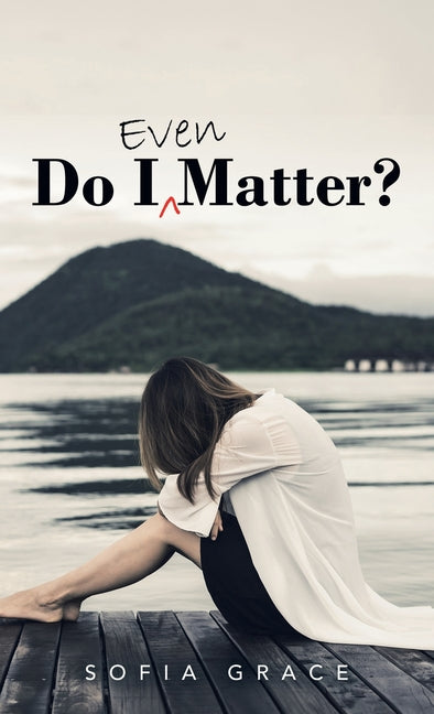 Do I Even Matter? - Ingram