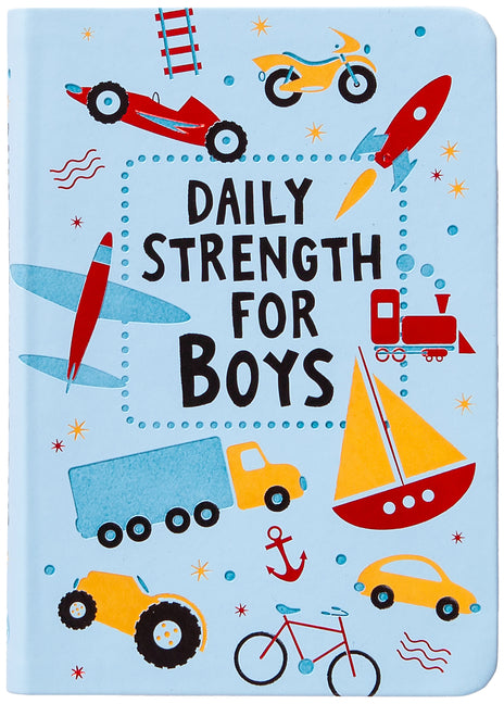 Daily Strength for Boys: 365 Daily Devotional - Ingram