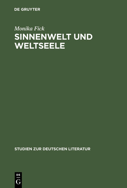 Sinnenwelt und Weltseele (Reprint 2012) - Ingram
