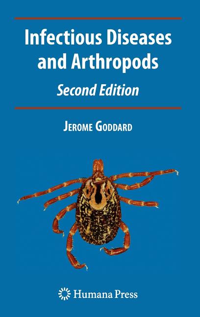 Infectious Diseases and Arthropods (2008) - Ingram