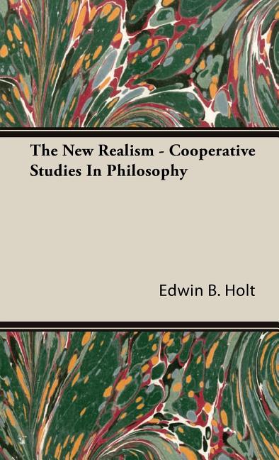 New Realism - Cooperative Studies In Philosophy - Ingram
