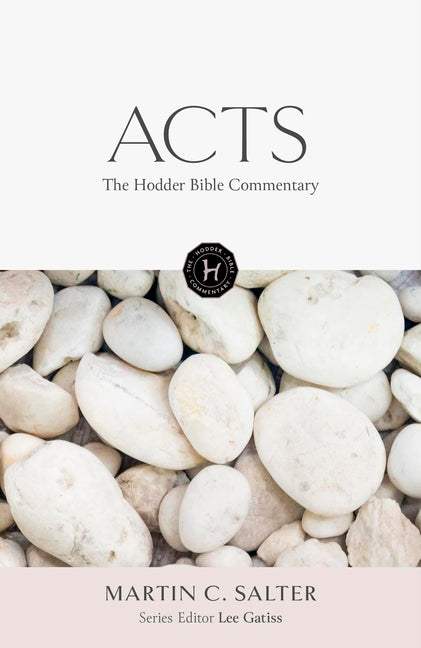 Hodder Bible Commentary: Acts - Ingram