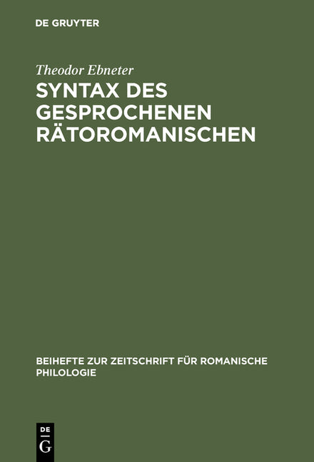 Syntax des gesprochenen Rätoromanischen (Reprint 2017) - Ingram