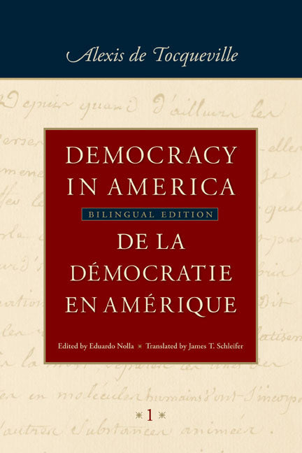 Democracy in America / de la Démocratie En Amérique (in Four Volumes): Historical-Critical Edition of de la Démocratie En Amérique (Indiana) - Ingram