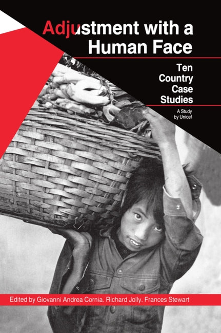 Adjustment with a Human Face: Volume 2: Country Case Studies - Ingram