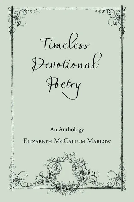 Timeless Devotional Poetry: An Anthology - stevensbooks