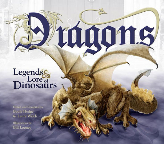 Dragons: Legends & Lore of Dinosaurs - Ingram