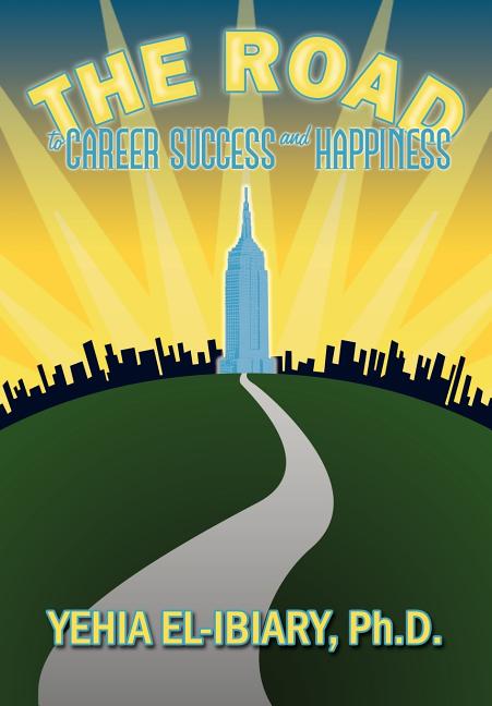 Road to Career Success and Happiness - Ingram