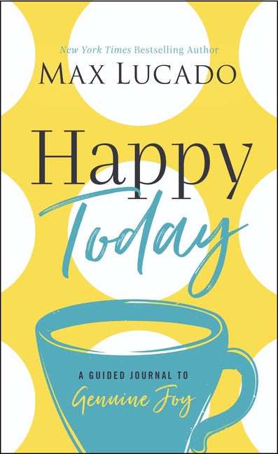 Happy Today: A Guided Journal to Genuine Joy - Ingram
