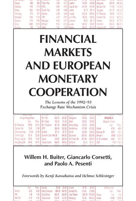 Financial Markets and European Monetary Cooperation: The Lessons of the 1992 93 Exchange Rate Mechanism Crisis - Ingram