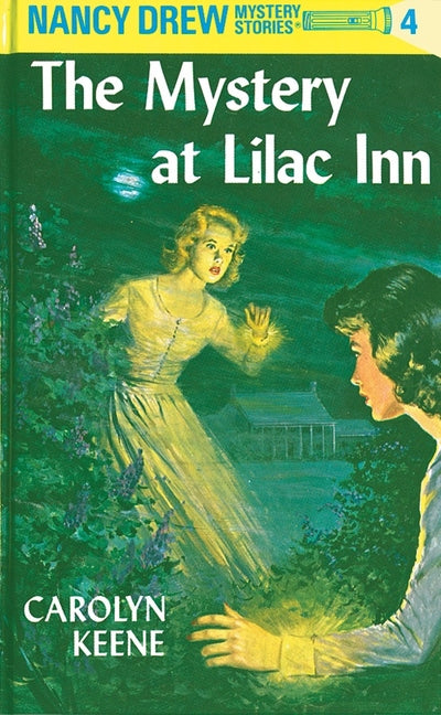 Nancy Drew 04: The Mystery at Lilac Inn - Ingram