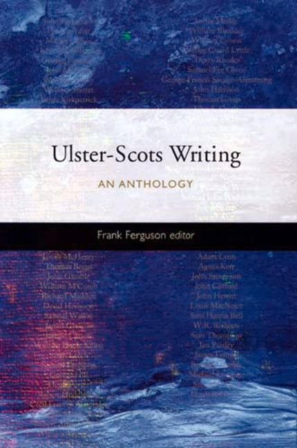 Ulster-Scots Writing: An Anthology Volume 7 - Ingram