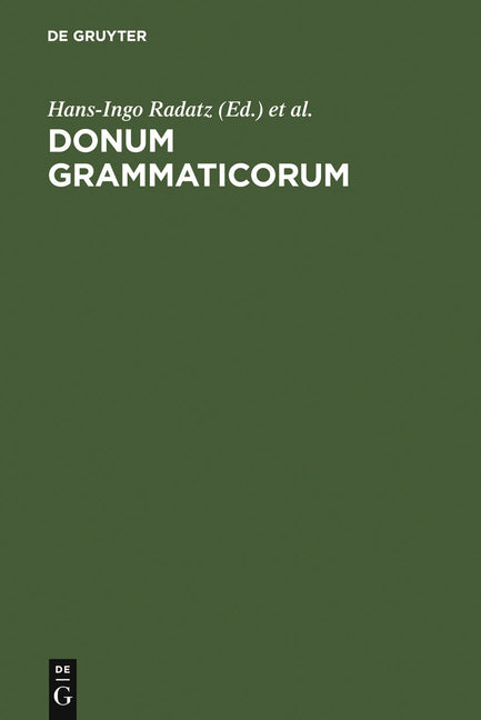 Donum Grammaticorum: Festschrift Für Harro Stammerjohann (Reprint 2010) - Ingram