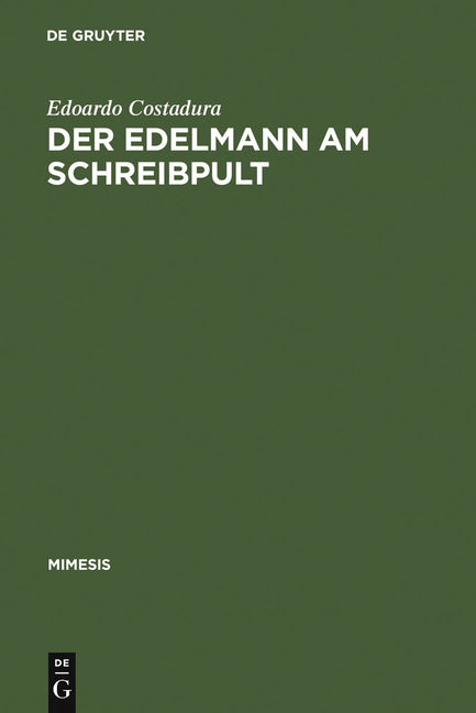 Edelmann am Schreibpult (Reprint 2011) - Ingram