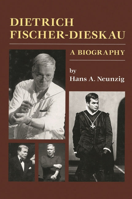 Dietrich Fischer-Dieskau: A Biography - Ingram