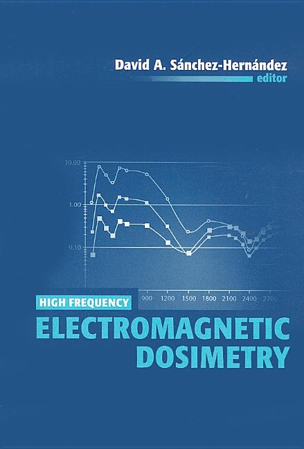 High Frequency Electromagnetic Dosimetry - Ingram
