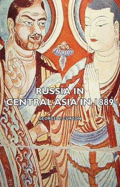 Russia In Central Asia In 1889 - Ingram