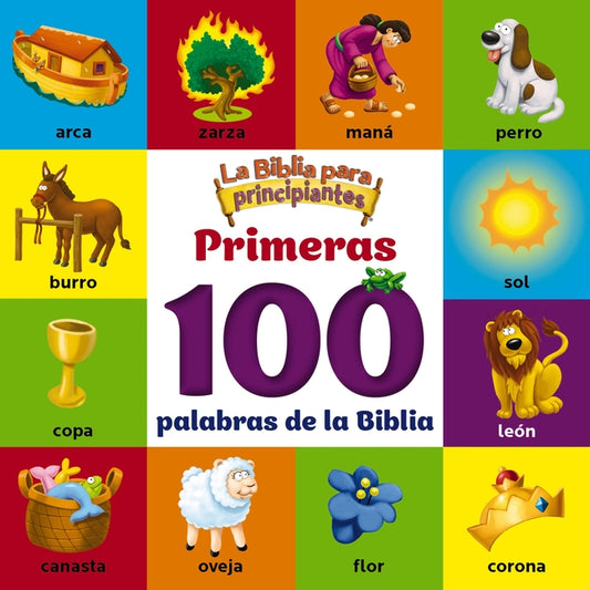 Biblia Para Principiantes, Primeras 100 Palabras de la Biblia - Ingram