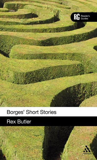Borges' Short Stories: A Reader's Guide - Ingram