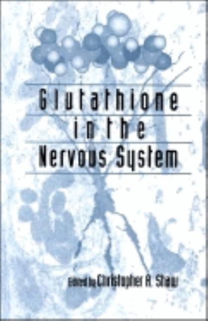 Glutathione In The Nervous System - Ingram