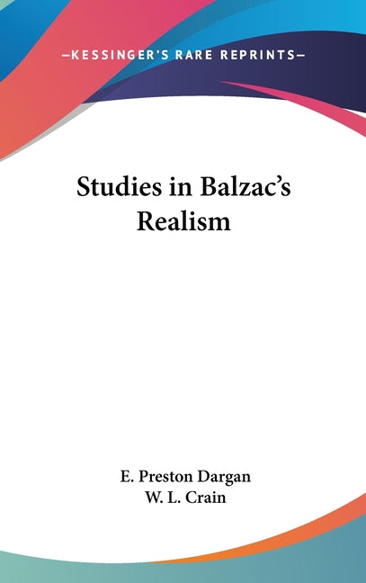Studies in Balzac's Realism - Ingram