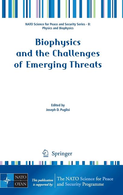 Biophysics and the Challenges of Emerging Threats (2009) - Ingram