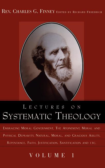 Lectures on Systematic Theology Volume 1 - Ingram