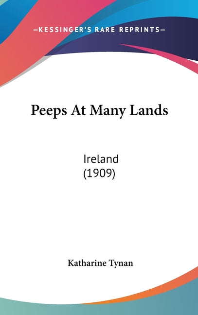 Peeps At Many Lands: Ireland (1909) - Ingram