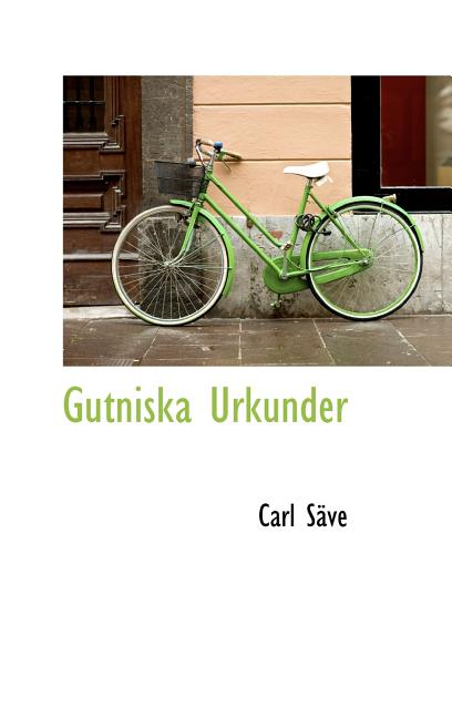 Gutniska Urkunder - Ingram