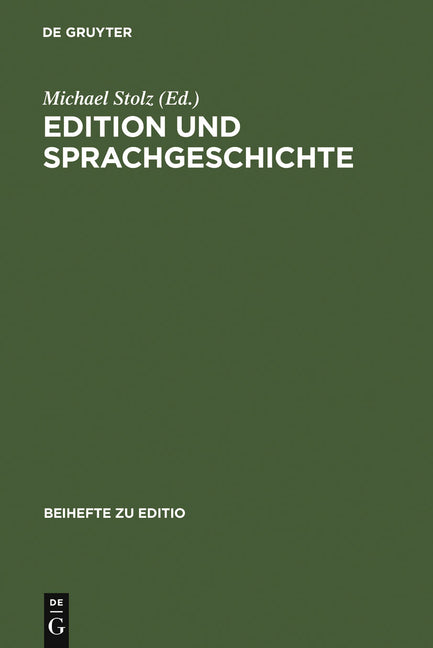 Edition und Sprachgeschichte (Reprint 2011) - Ingram