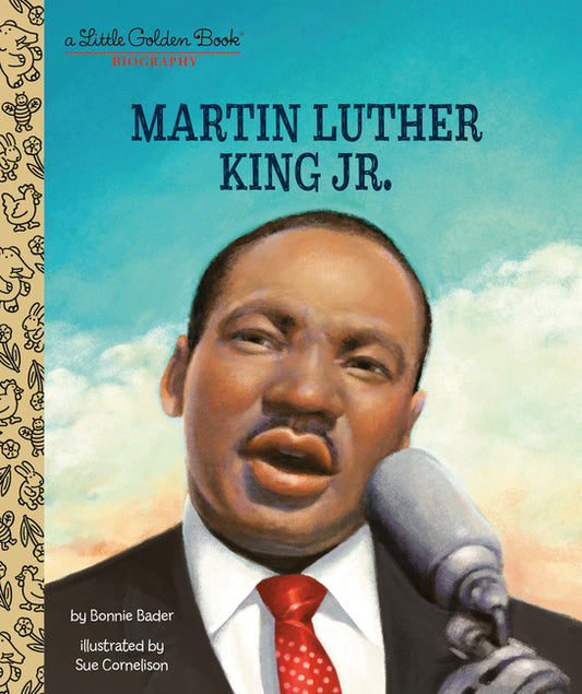 Martin Luther King Jr.: A Little Golden Book Biography - Ingram