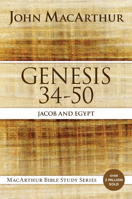 Genesis 34 to 50: Jacob and Egypt - Ingram