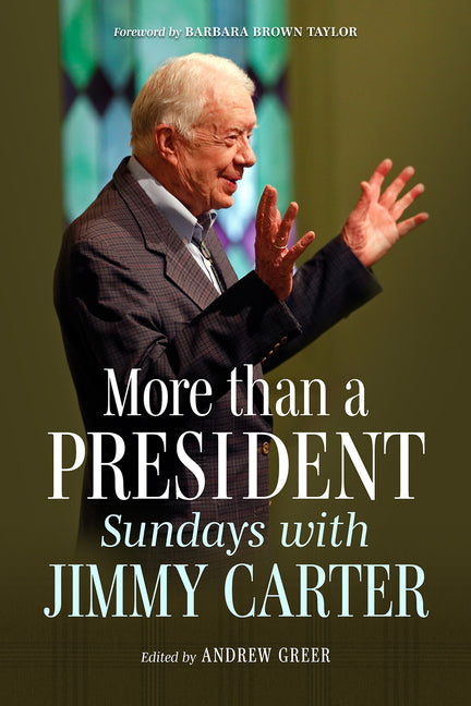 More Than a President: Sundays with Jimmy Carter - Ingram