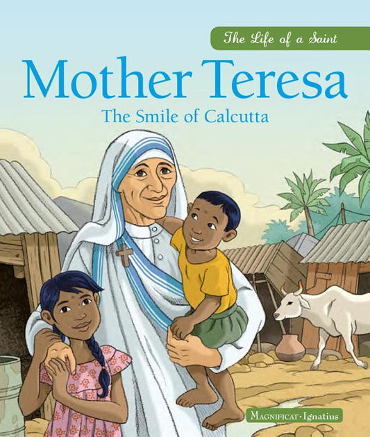 Mother Teresa: The Smile of Calcutta - Ingram