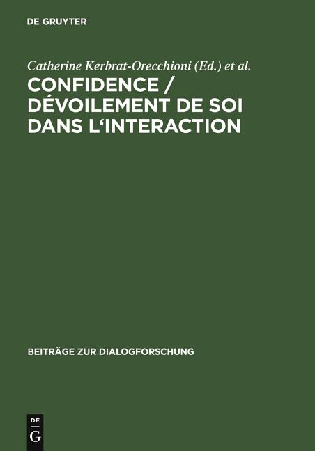 Confidence / Dévoilement de soi dans l'interaction - Ingram