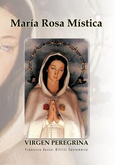 Maria Rosa Mistica - Ingram