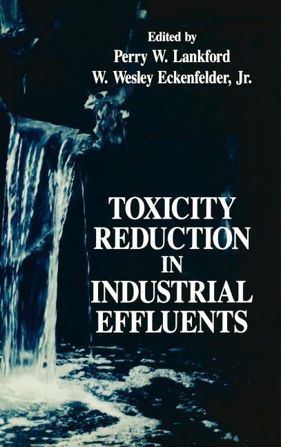 Toxicity Reduction in Industrial Effluents - Ingram