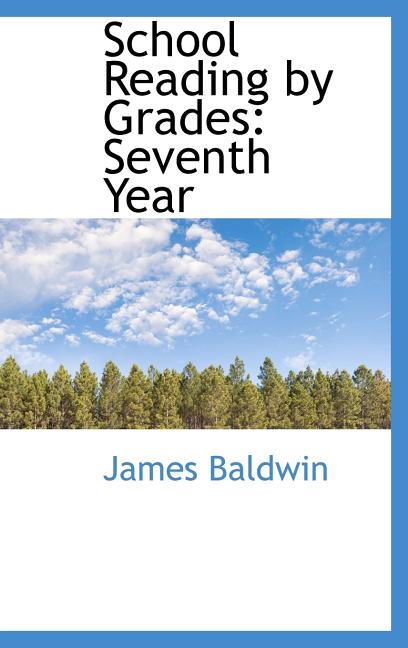 School Reading by Grades: Seventh Year - Ingram