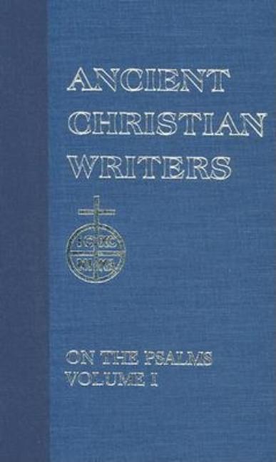 29. St. Augustine on the Psalms, Vol. 1 (Revised) - Ingram