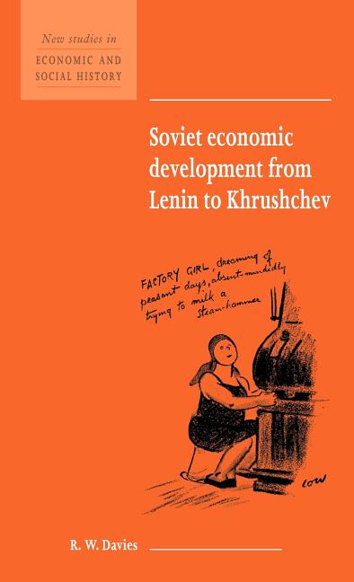 Soviet Economic Development from Lenin to Khrushchev - Ingram