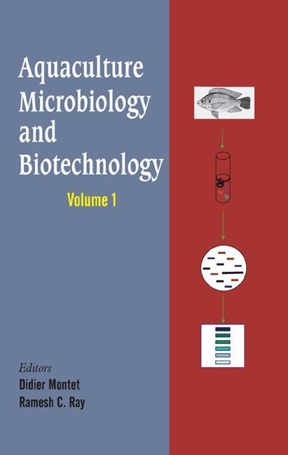 Aquaculture Microbiology and Biotechnology, Volume 1 - Ingram