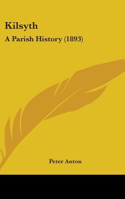 Kilsyth: A Parish History (1893) - Ingram